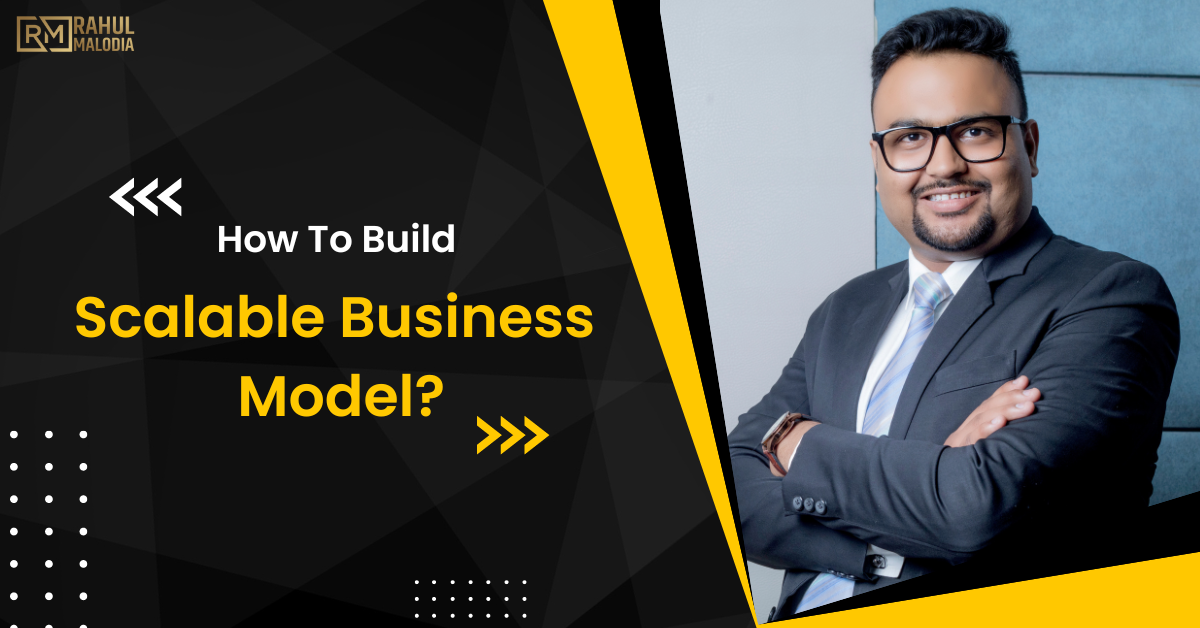 How to Develop a Scalable Business Model